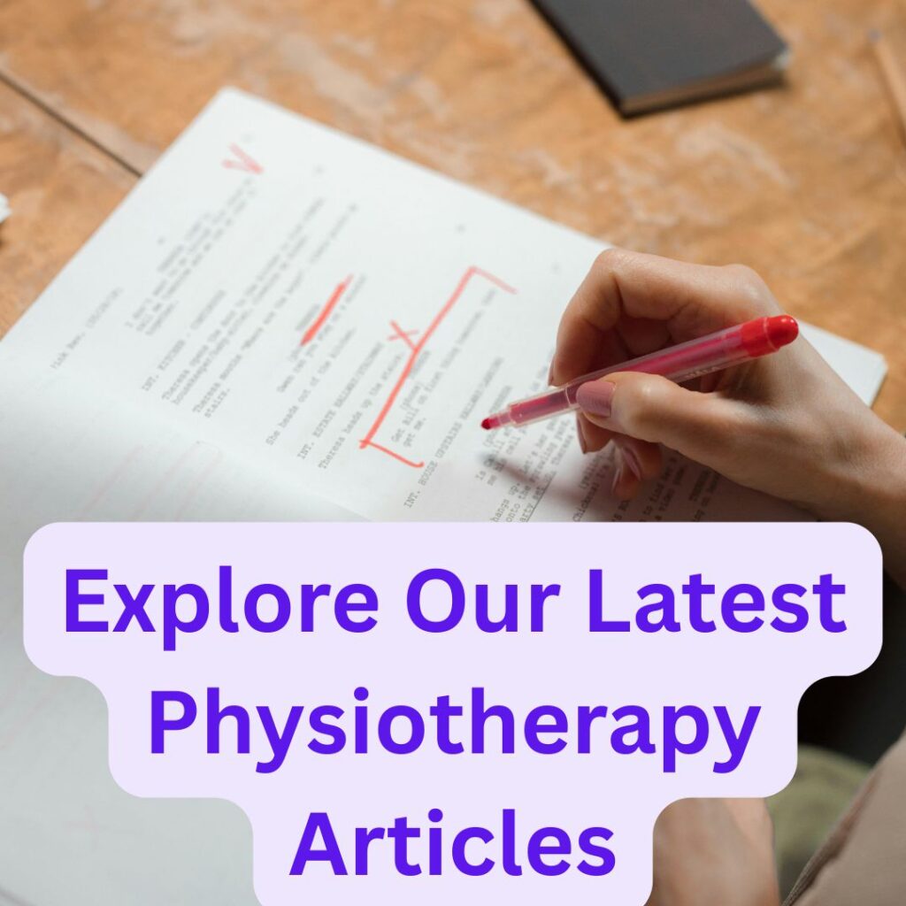 Explore Our Latest Physiotherapy Articles